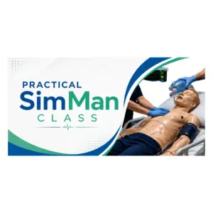Practical SimMan Class (Every Friday)